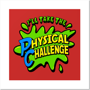 I'll Take The Physical Challenge - Funny Retro DD graphic T-Shirt Posters and Art